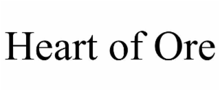 HEART OF ORE