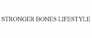 STRONGER BONES LIFESTYLE