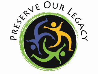 PRESERVE OUR LEGACY