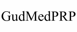 GUDMEDPRP