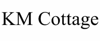KM COTTAGE