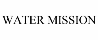 WATER MISSION