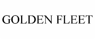 GOLDEN FLEET