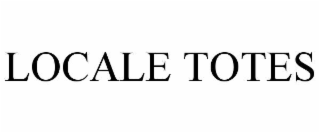 LOCALE TOTES