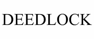 DEEDLOCK