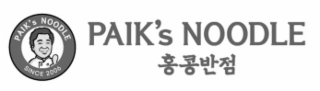 PAIK'S NOODLE SINCE 2006 PAIK'S NOODLE
