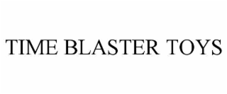 TIME BLASTER TOYS