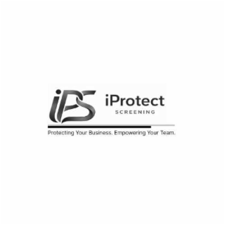 PROTECTING YOUR BUSINESS. EMPOWERING YOUR TEAM. IPROTECT SCREENING