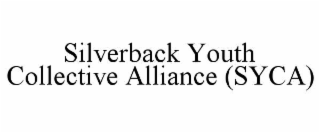 SILVERBACK YOUTH COLLECTIVE ALLIANCE (SYCA)