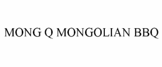 MONG Q MONGOLIAN BBQ
