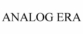 ANALOG ERA