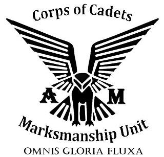 CORPS OF CADETS A&M MARKSMANSHIP UNIT OMNIS GLORIA FLUXA