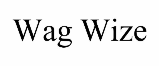 WAG WIZE