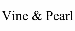 VINE & PEARL
