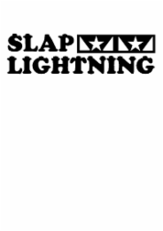 SLAP LIGHTNING