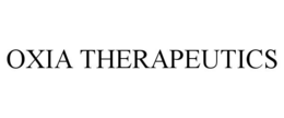 OXIA THERAPEUTICS
