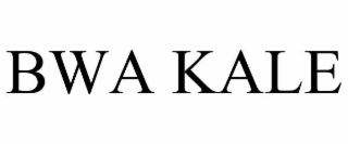 BWA KALE