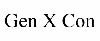 GEN X CON