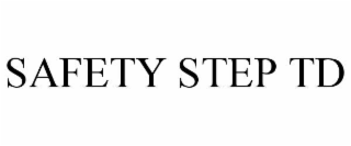 SAFETY STEP TD