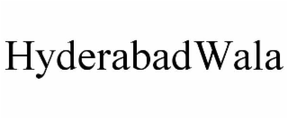 HYDERABADWALA
