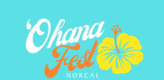 'OHANA FEST NORCAL