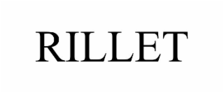 RILLET