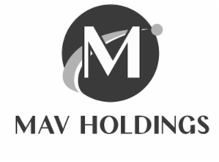 MAV HOLDINGS M