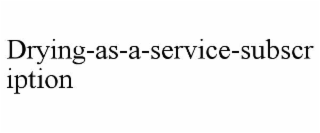 DRYING-AS-A-SERVICE-SUBSCRIPTION