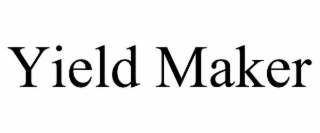 YIELD MAKER
