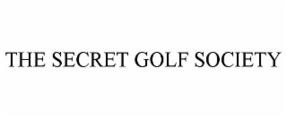THE SECRET GOLF SOCIETY
