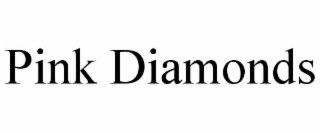 PINK DIAMONDS