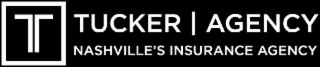 T TUCKER AGENCY NASHVILLE'S INSURANCE AGENCY