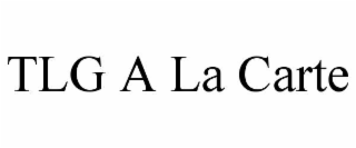 TLG A LA CARTE