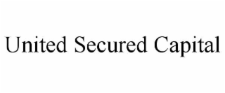 UNITED SECURED CAPITAL