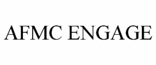 AFMC ENGAGE