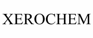 XEROCHEM