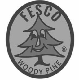 FESCO WOODY PINE