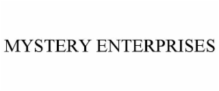 MYSTERY ENTERPRISES