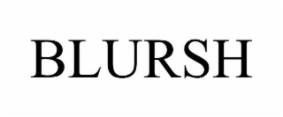 BLURSH
