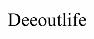DEEOUTLIFE