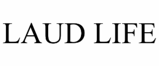 LAUD LIFE