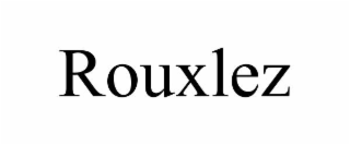 ROUXLEZ