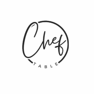 CHEF TABLE