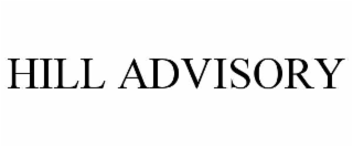 HILL ADVISORY