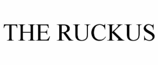 THE RUCKUS