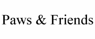 PAWS & FRIENDS