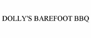 DOLLY'S BAREFOOT BBQ