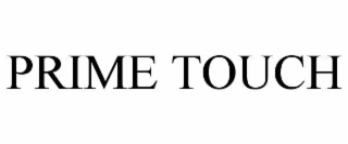 PRIME TOUCH