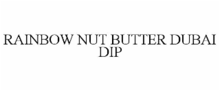 RAINBOW NUT BUTTER DUBAI DIP