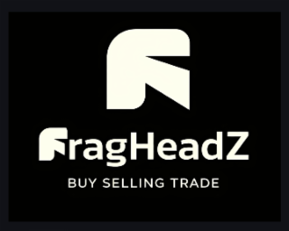 FRAGHEADZ BUY SELLING TRADE